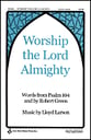 Worship the Lord Almighty SATB choral sheet music cover